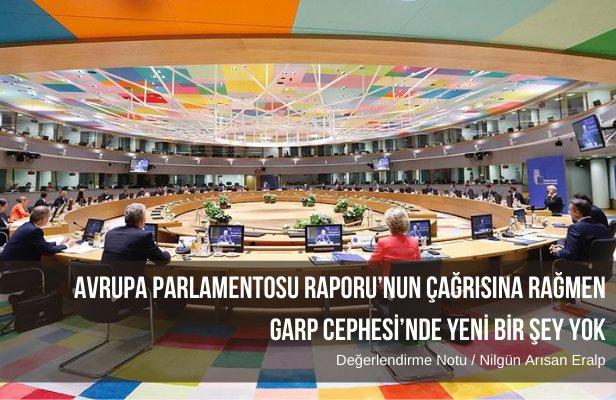 Avrupa Parlamentosu Raporu’nun Çağrısına Rağmen Garp Cephesi’nde Yeni Bir Şey Yok