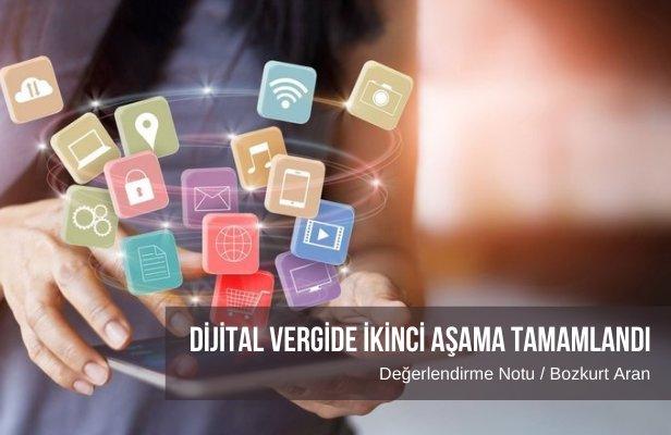 Dijital vergide ikinci aşama tamamlandı