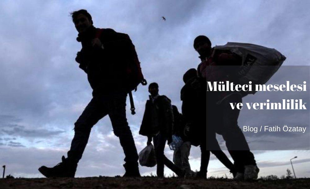 Mülteci meselesi ve verimlilik