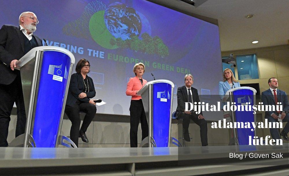 Dijital dönüşümü atlamayalım lütfen
