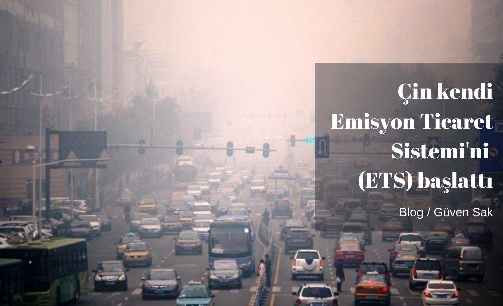 Çin kendi Emisyon Ticaret Sistemi'ni (ETS) başlattı