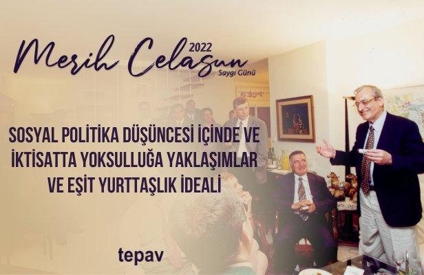 "7. Merih Celasun’a Saygı Günü" 18 Nisan 2022, Pazartesi günü düzenleniyor 