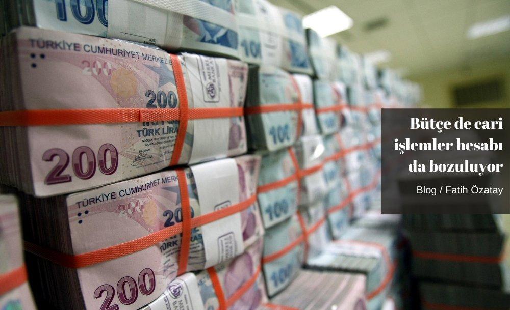 Bütçe de cari işlemler hesabı da bozuluyor