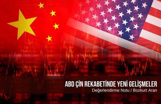 ABD ÇİN Rekabetinde Yeni Gelişmeler