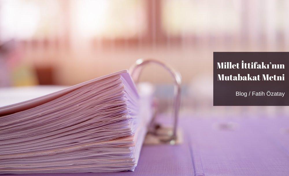 Millet İttifakı’nın Mutabakat Metni