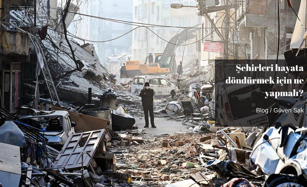 Şehirleri hayata döndürmek için ne yapmalı?