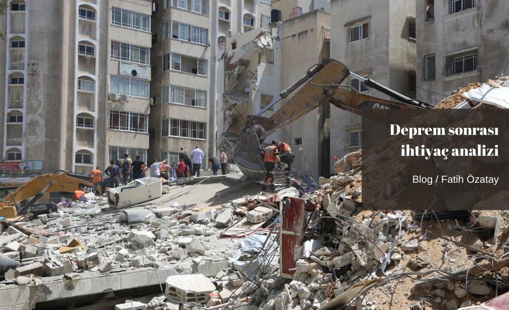 Deprem sonrası ihtiyaç analizi