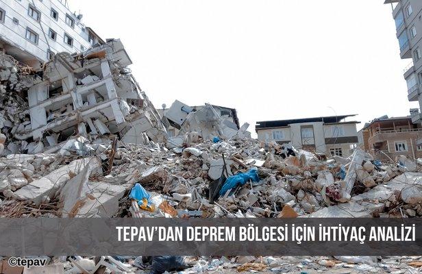 TEPAV’dan deprem bölgesi için ihtiyaç analizi