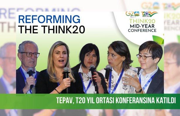 TEPAV, T20 Yıl Ortası Konferansına katıldı