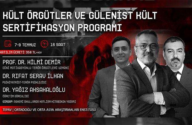 Kült Örgütler ve Gülenist Kült Sertifikasyon Programı başlıyor