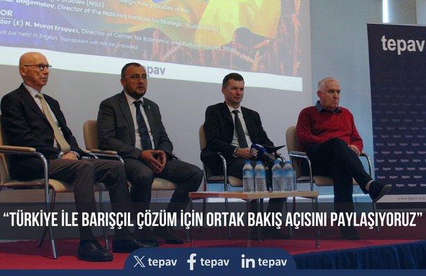 “Türkiye ile barışçıl çözüm için ortak bakış açısını paylaşıyoruz”