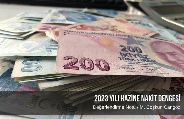 2023 yılı Hazine Nakit Dengesi