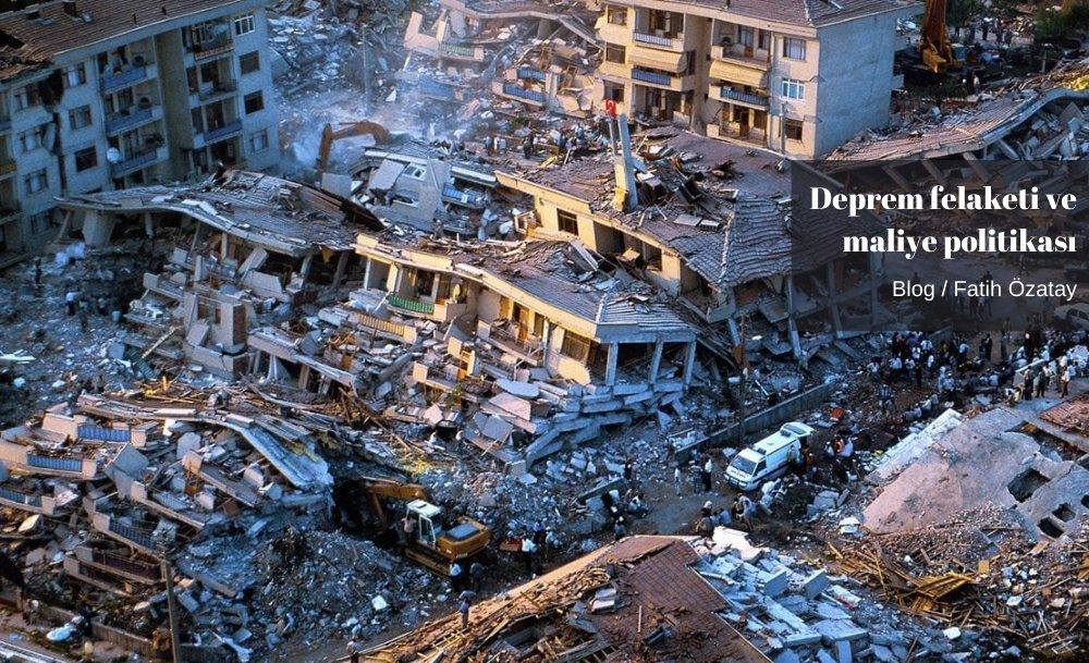 Deprem felaketi ve maliye politikası