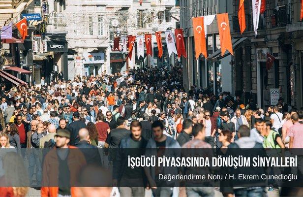 İşgücü piyasasında dönüşüm sinyalleri