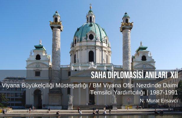 SAHA DİPLOMASİSİ ANILARI XII