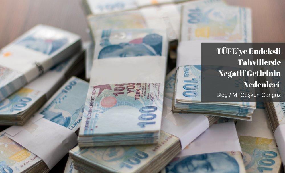 TÜFE’ye Endeksli Tahvillerde Negatif Getirinin Nedenleri