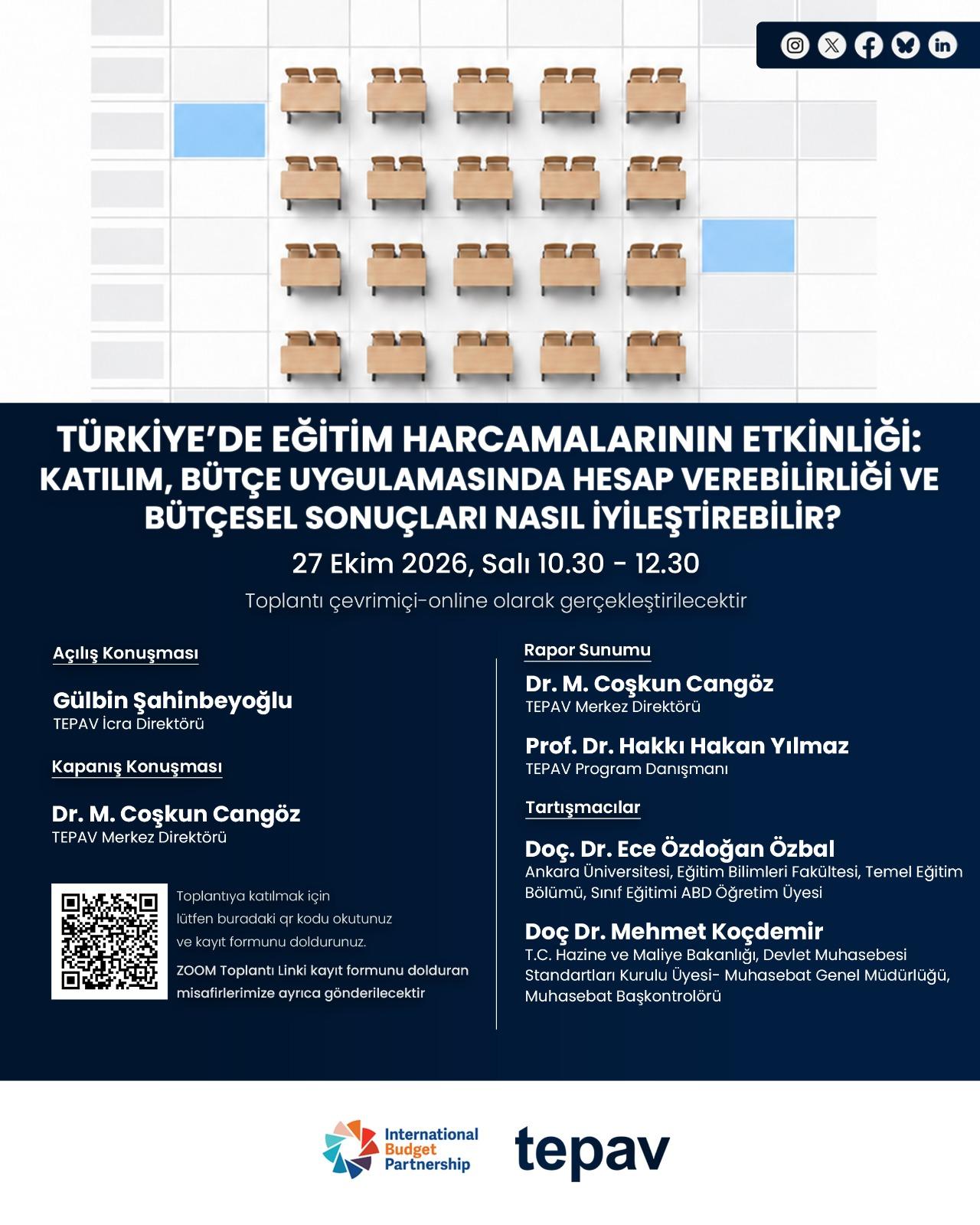 Türkiye’de Eğitim Harcamalarının Etkinliği: Katılım, Bütçe Uygulamasında Hesap Verebilirliği ve Bütçesel Sonuçları Nasıl İyileştirebilir?
